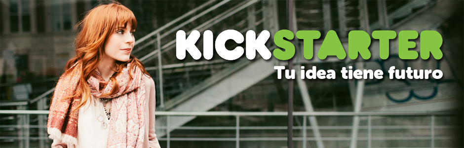 kickstarter-tu-idea-tiene-futuro